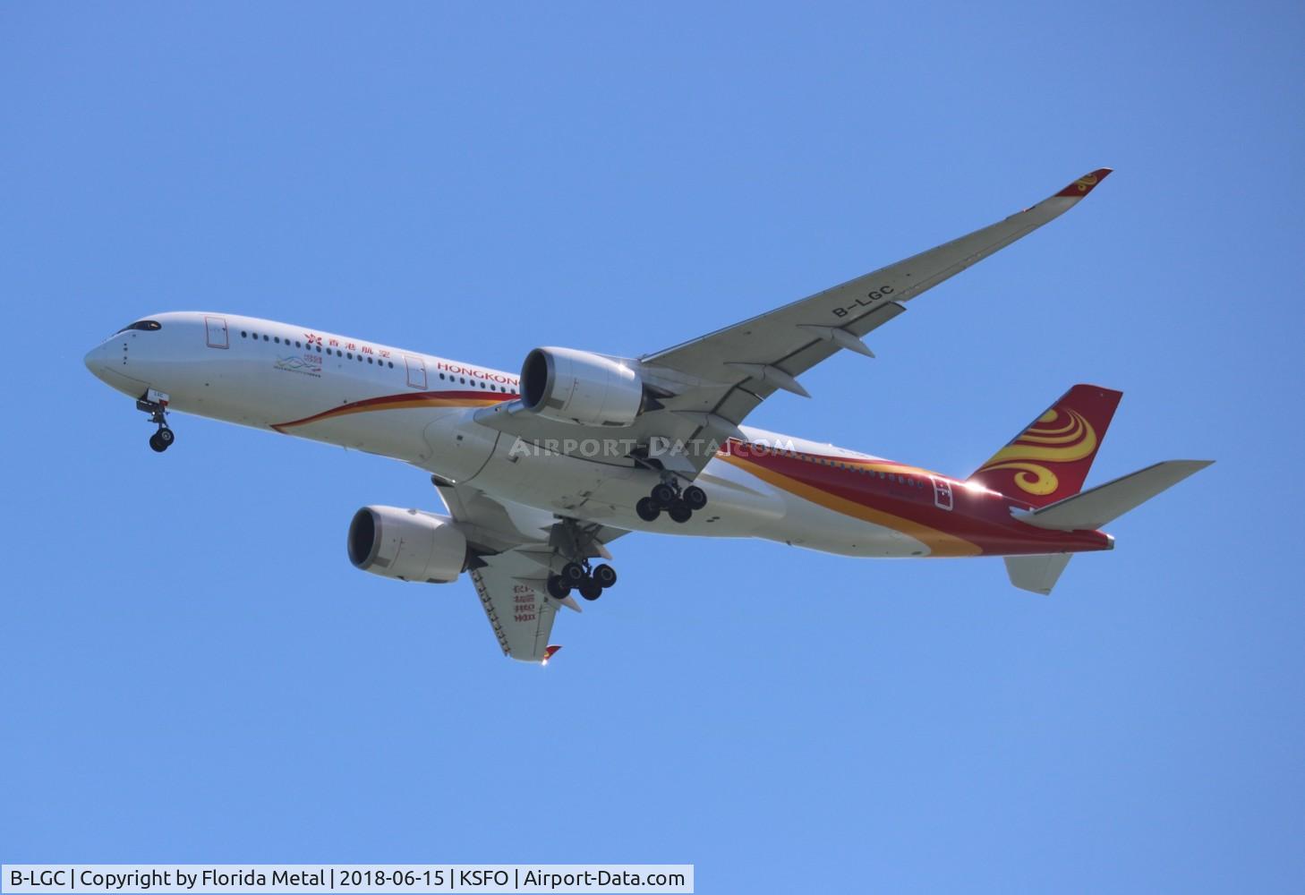 B-LGC, 2017 Airbus A350-941 C/N 168, SFO spotting