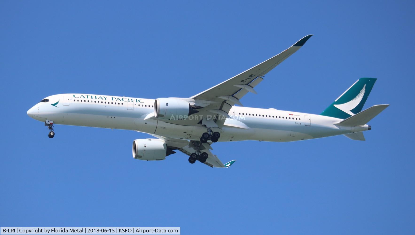 B-LRI, 2016 Airbus A350-941 C/N 058, SFO spotting