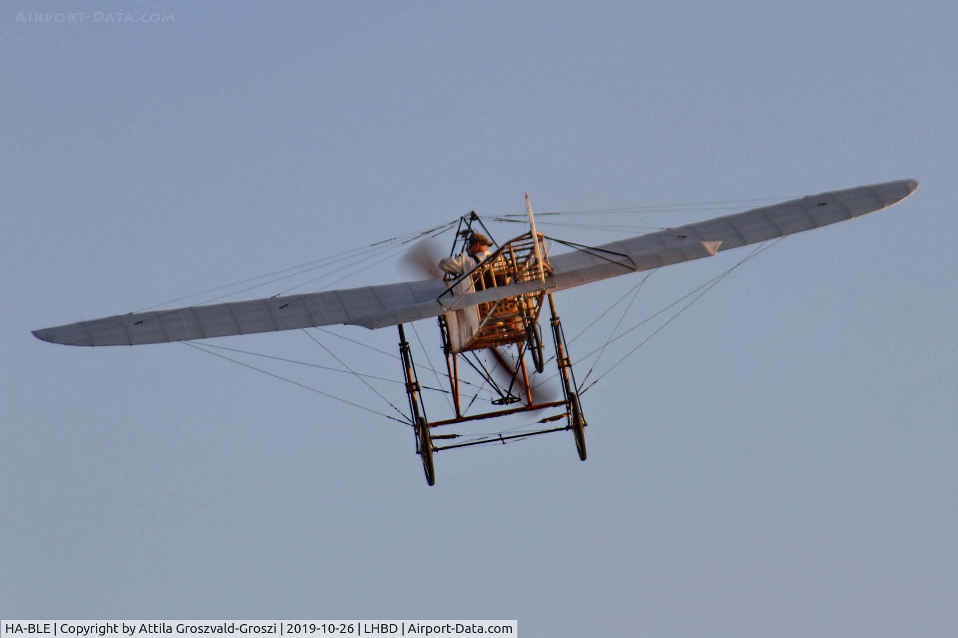 HA-BLE, 2016 Ungár Lászlo Blériot XI replika, LHBD - Börgönd Airport, Hungary