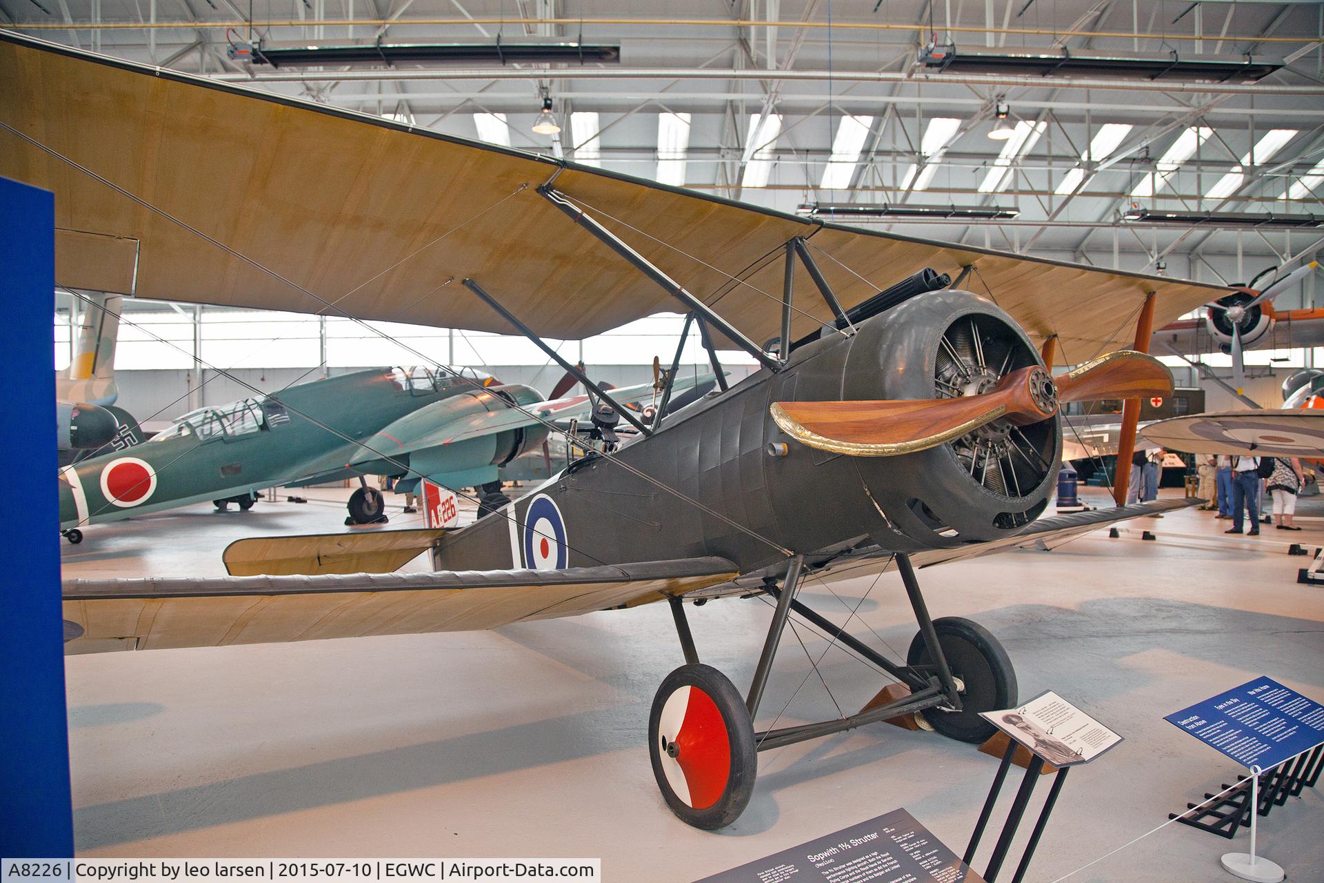 A8226, 1980 Sopwith 1½ Strutter Replica C/N Not found A8226, Cosford Museum 10.7.2015