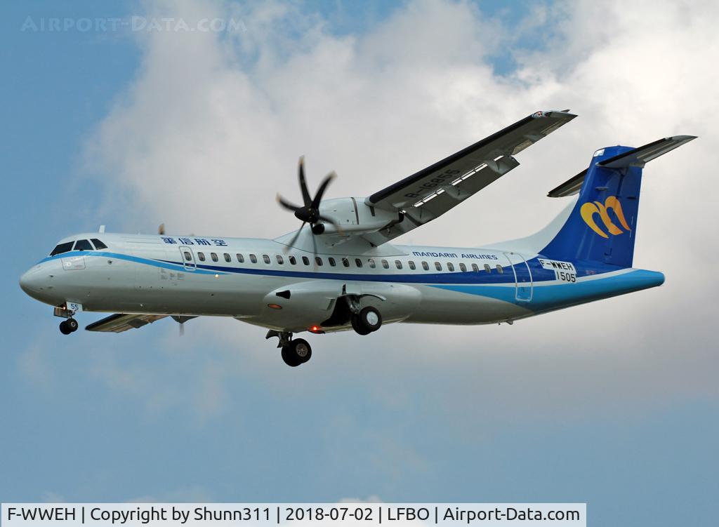 F-WWEH, 2018 ATR 72-600 C/N 1505, C/n 1505 - To be B-16855