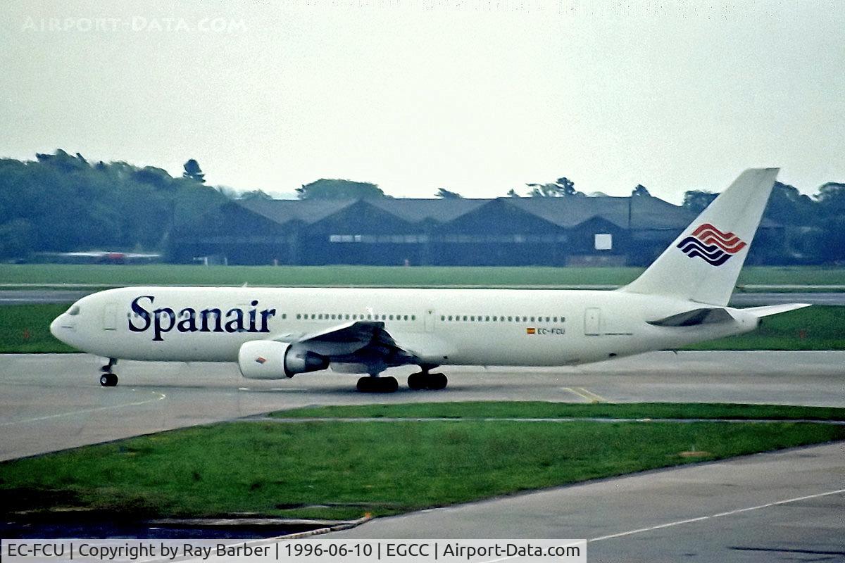 EC-FCU, 1991 Boeing 767-3Y0 C/N 24999, EC-FCU   Boeing 767-3Y0ER [24999] (Spanair) Manchester-Ringway~G 10/06/1996