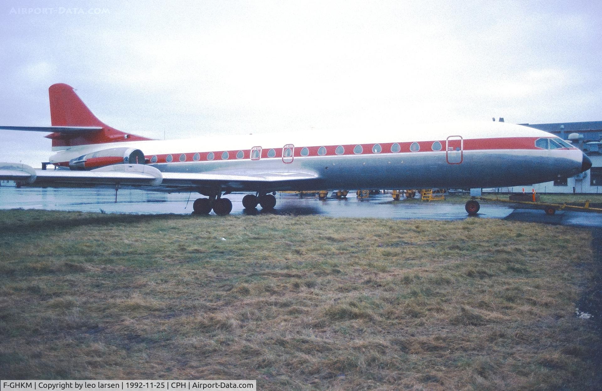 F-GHKM, 1969 Sud Aviation SE-210 Caravelle 10B3 Super B C/N 262, Copenhagen 25.11.1992 without reg.