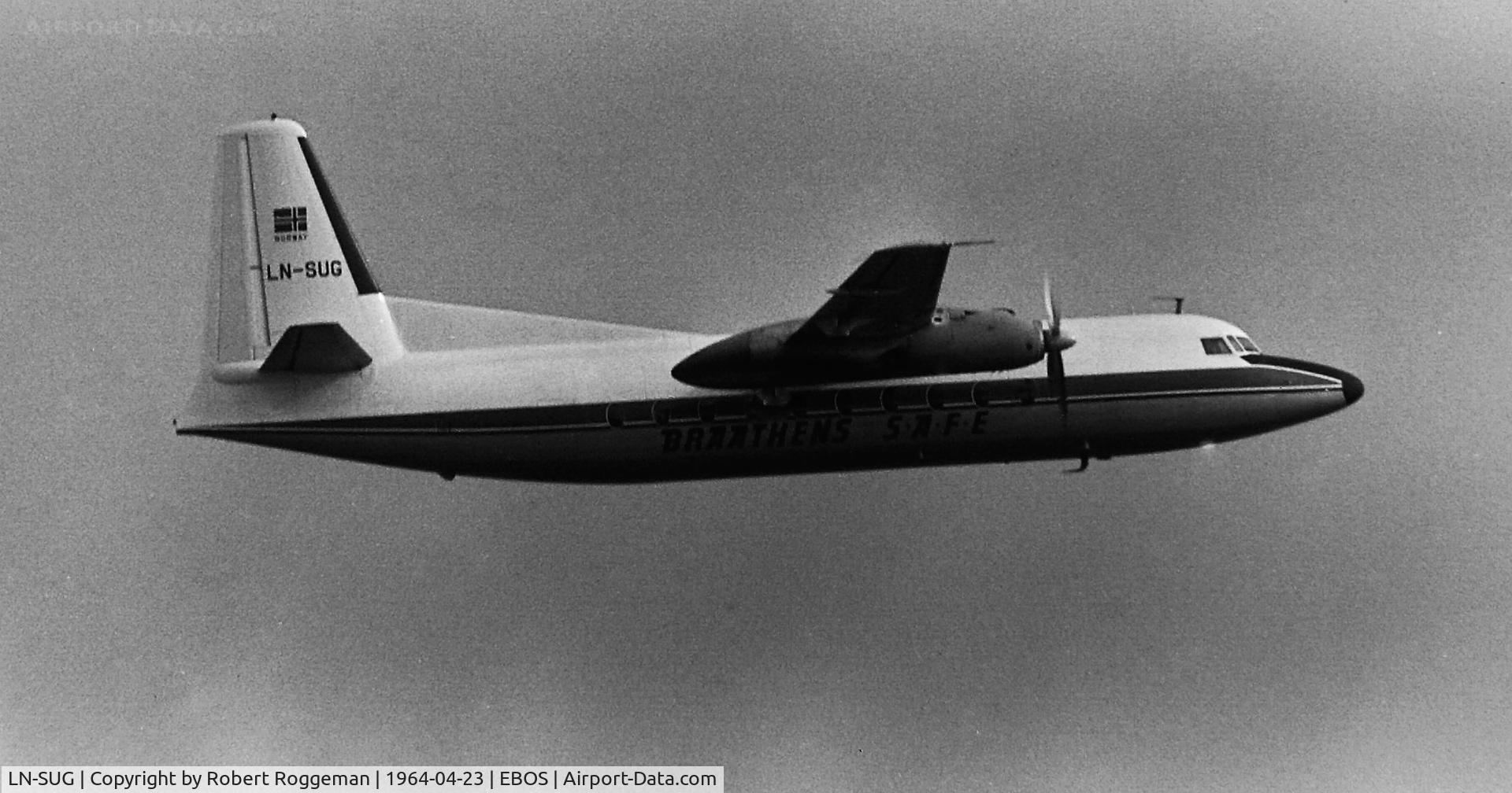 LN-SUG, 1961 Fokker F.27-700 Friendship C/N 10176, 1964-04 BRAATHENS S.A.F.E.
