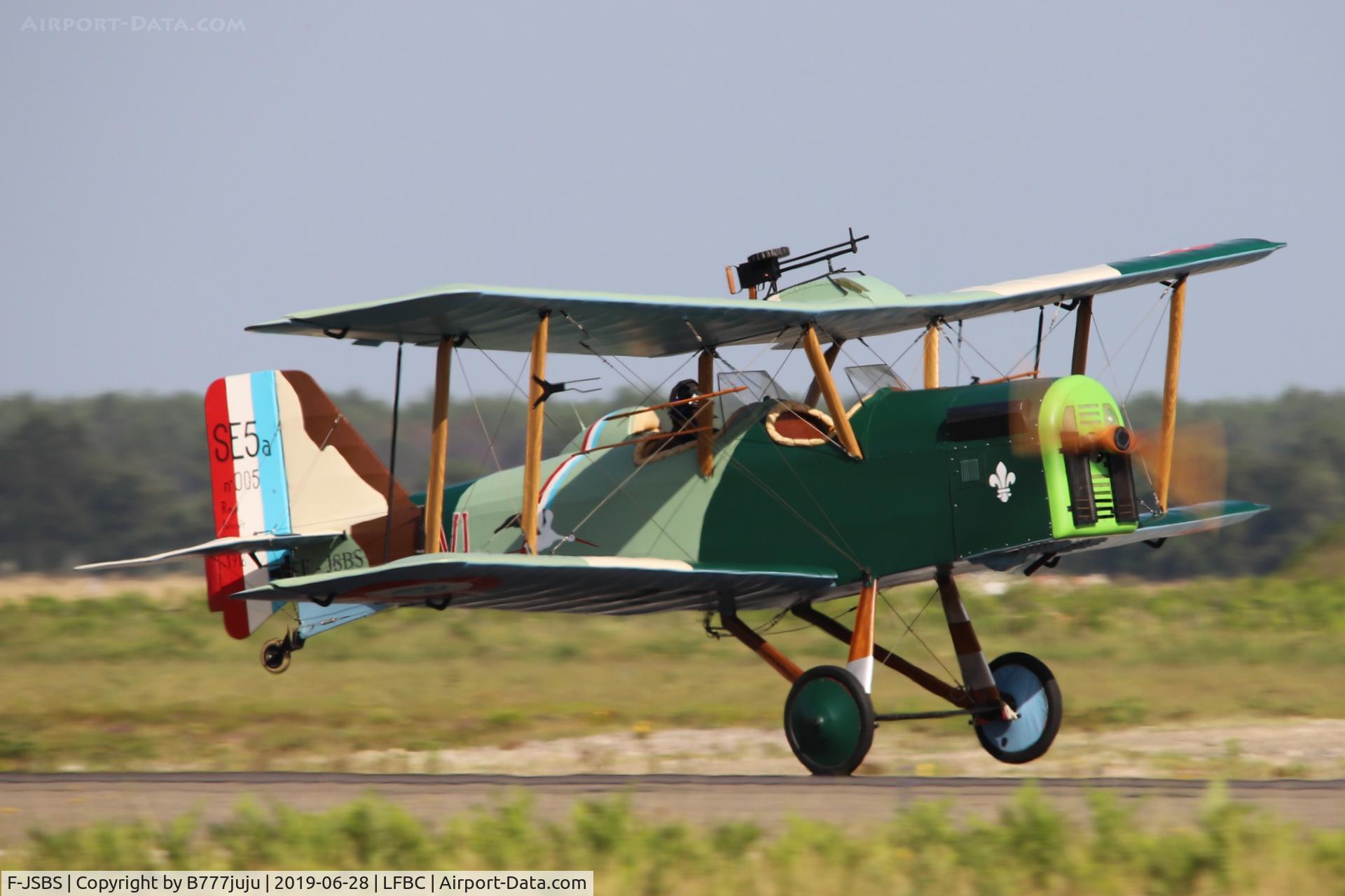 F-JSBS, Royal Aircraft Factory SE-5A Replica C/N 5, at Cazaux airshow