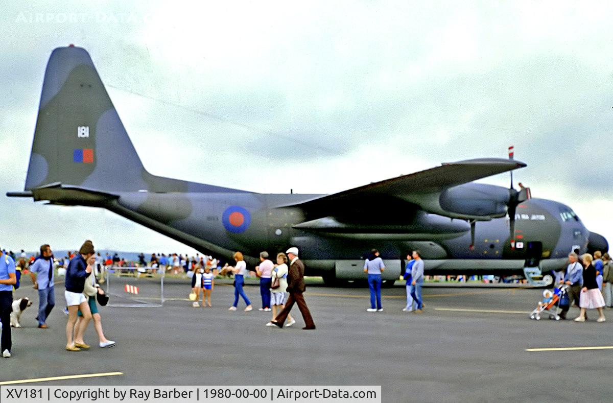 XV181, 1967 Lockheed C-130K Hercules C.1 C/N 382-4198, XV181   Lockheed C-130K C.1 Hercules [4198] (Royal Air Force) (Place & Date unknown)~G @ 1980's