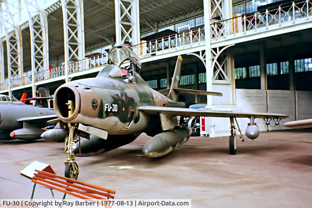 FU-30, 1953 Republic F-84F Thunderstreak C/N Not found (53-6806/FU-30/FU-15, FU-30   Republic F-84F Thunderstreak [Unknown] Ex Belgian Air Force / Musee Royal de l'Armee et d'Histoire Militaire) Brussels Military Museum~OO 13/08/1977