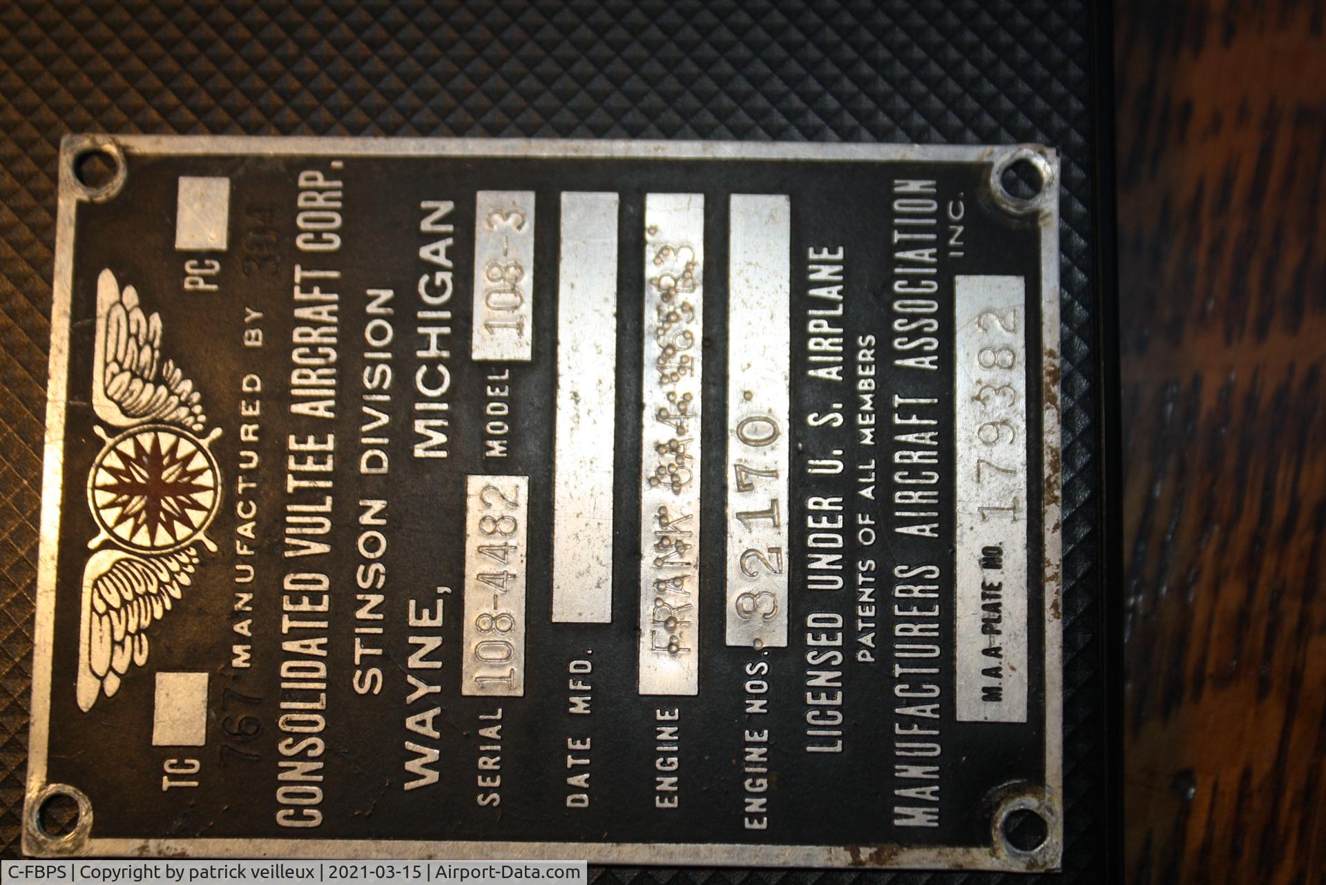 C-FBPS, 1948 Stinson 108-3 Voyager C/N 108 4482, i was digging in my grand-father stuff and i have found this plate in a suitcase
