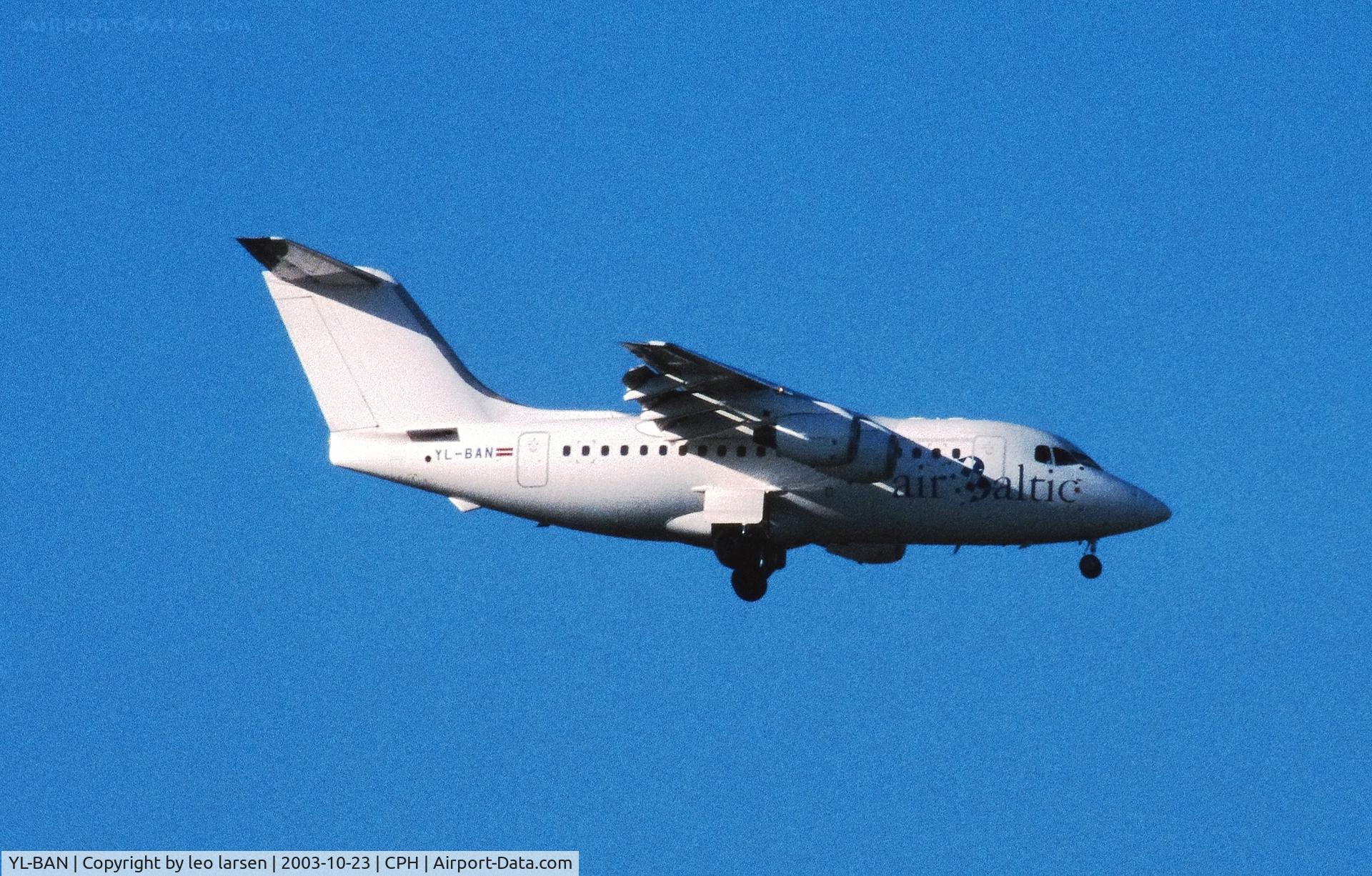 YL-BAN, 1993 British Aerospace Avro 146-RJ70 C/N E1225, Copenhagen 23.10.2003