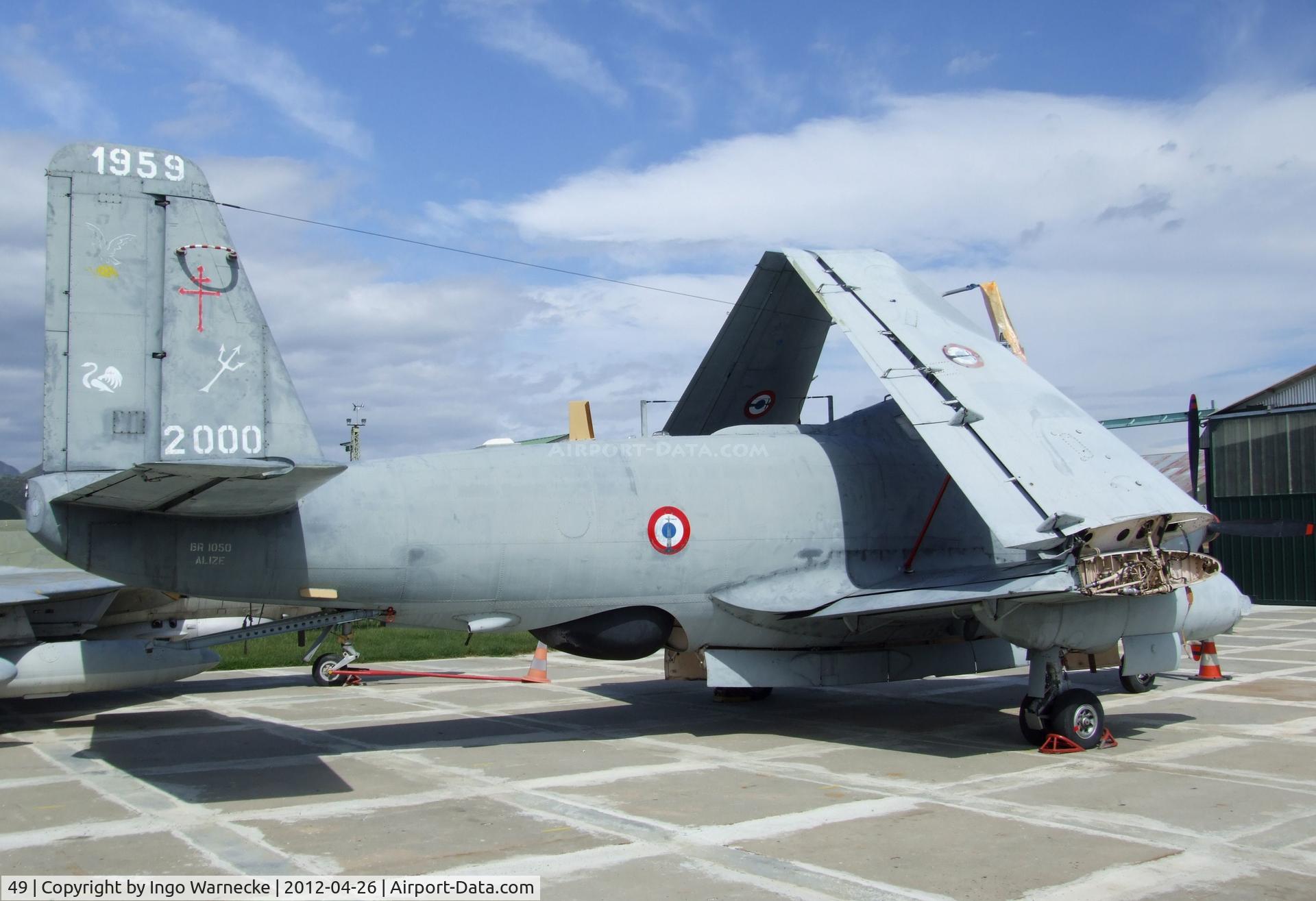 49, Breguet Br.1050 Alize C/N 49, Breguet Br.1050 Alize at the Musée Européen de l'Aviation de Chasse, Montelimar Ancone airfield