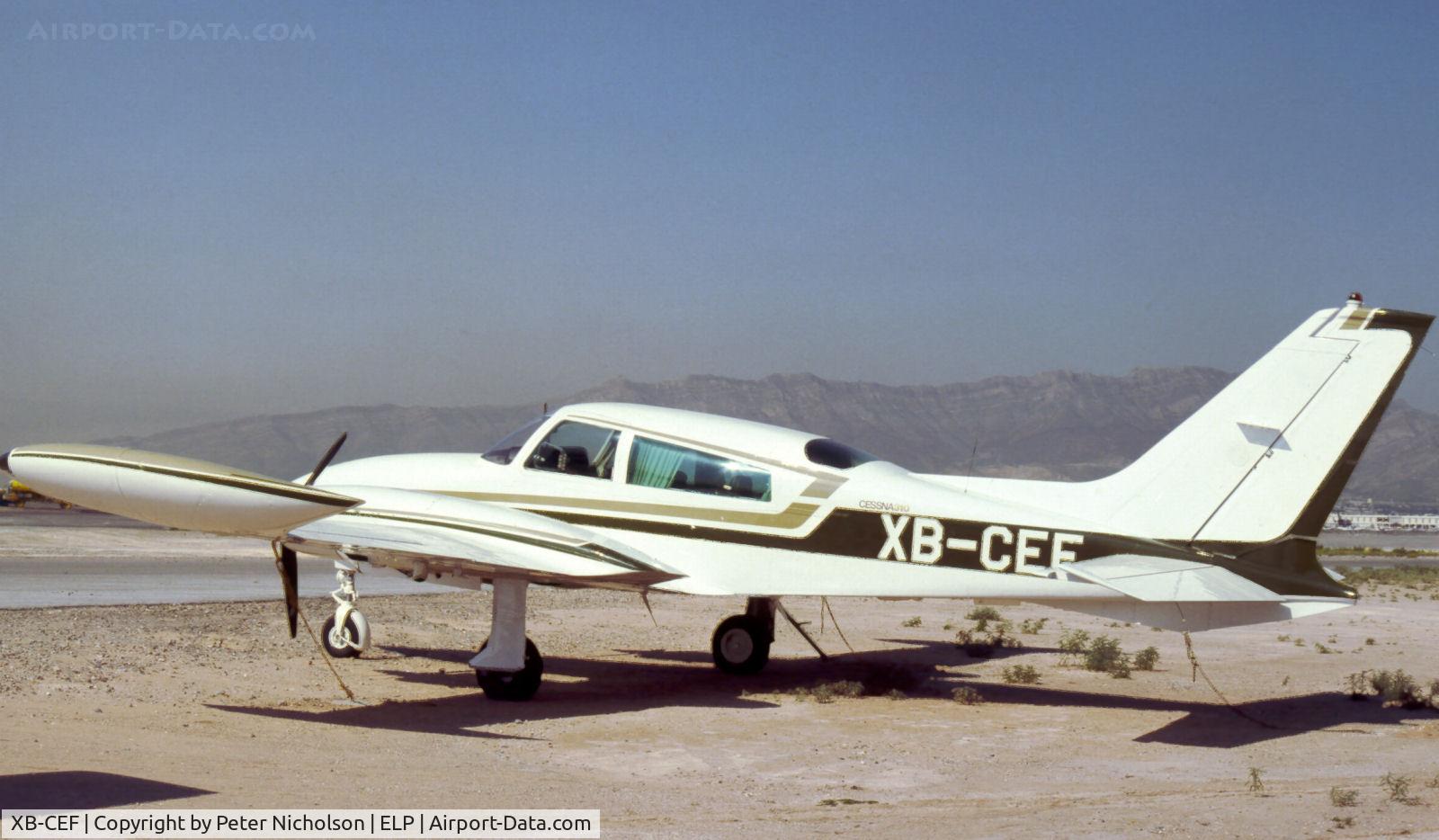 XB-CEF, Cessna 310 C/N Not found XB-CEF, This Cessna 310 was seen at El Paso, Texas in October 1978.