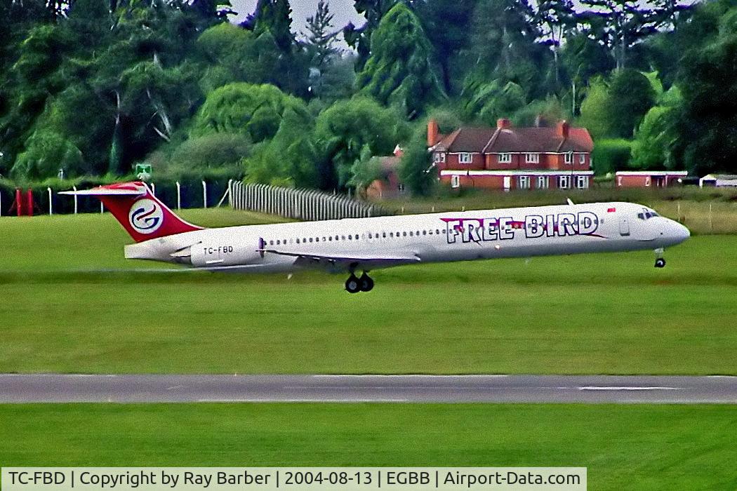 TC-FBD, McDonnell Douglas MD-83 (DC-9-83) C/N 53186, TC-FBD   McDonnell Douglas DC-9-83 (MD83) [53186] (Freebird Airlines) Birmingham Int'l~G 13/08/2004