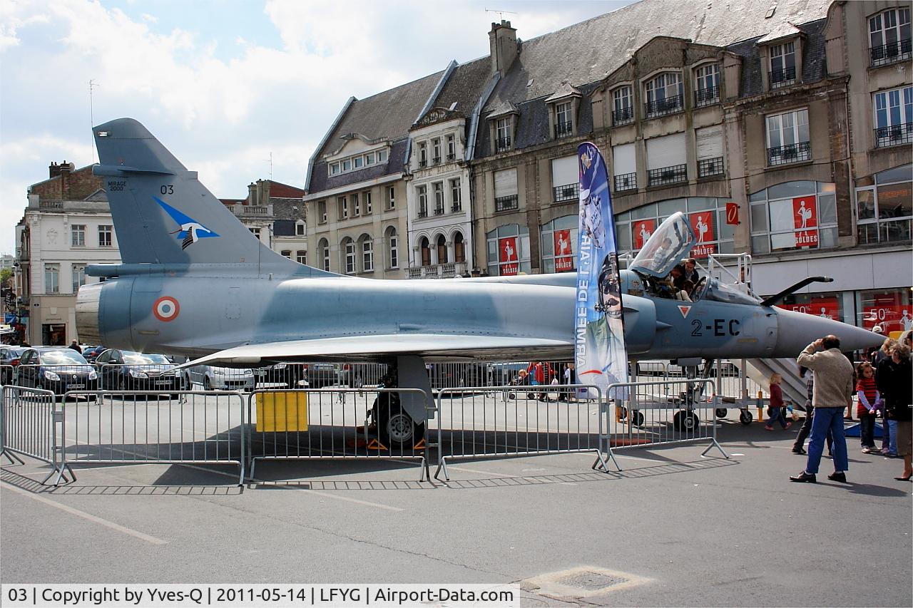 03, Dassault Mirage 2000C C/N 03, Dassault Mirage 2000C, exhibited in the town square of Cambrai, in may 2011