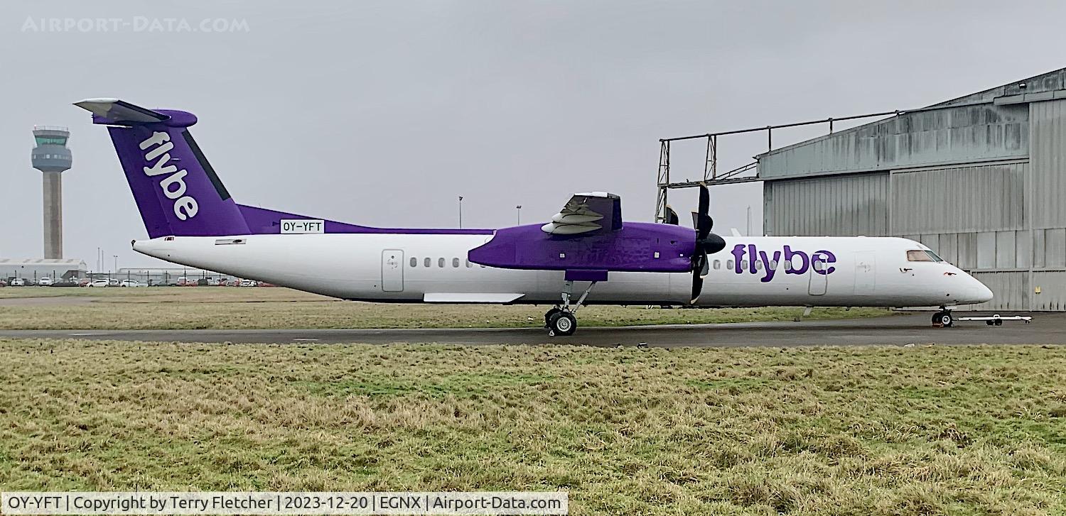 OY-YFT, 2007 De Havilland Canada DHC-8-402Q Dash 8 C/N 4157, At East Midlands Airport