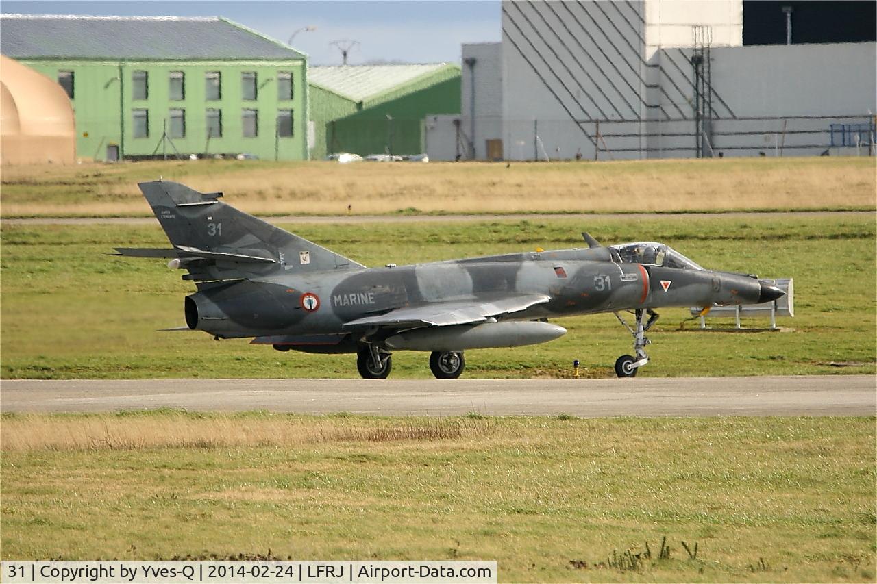 31, Dassault Super Etendard C/N 31, Dassault Super Etendard, Landivisiau Naval Air Base (LFRJ)