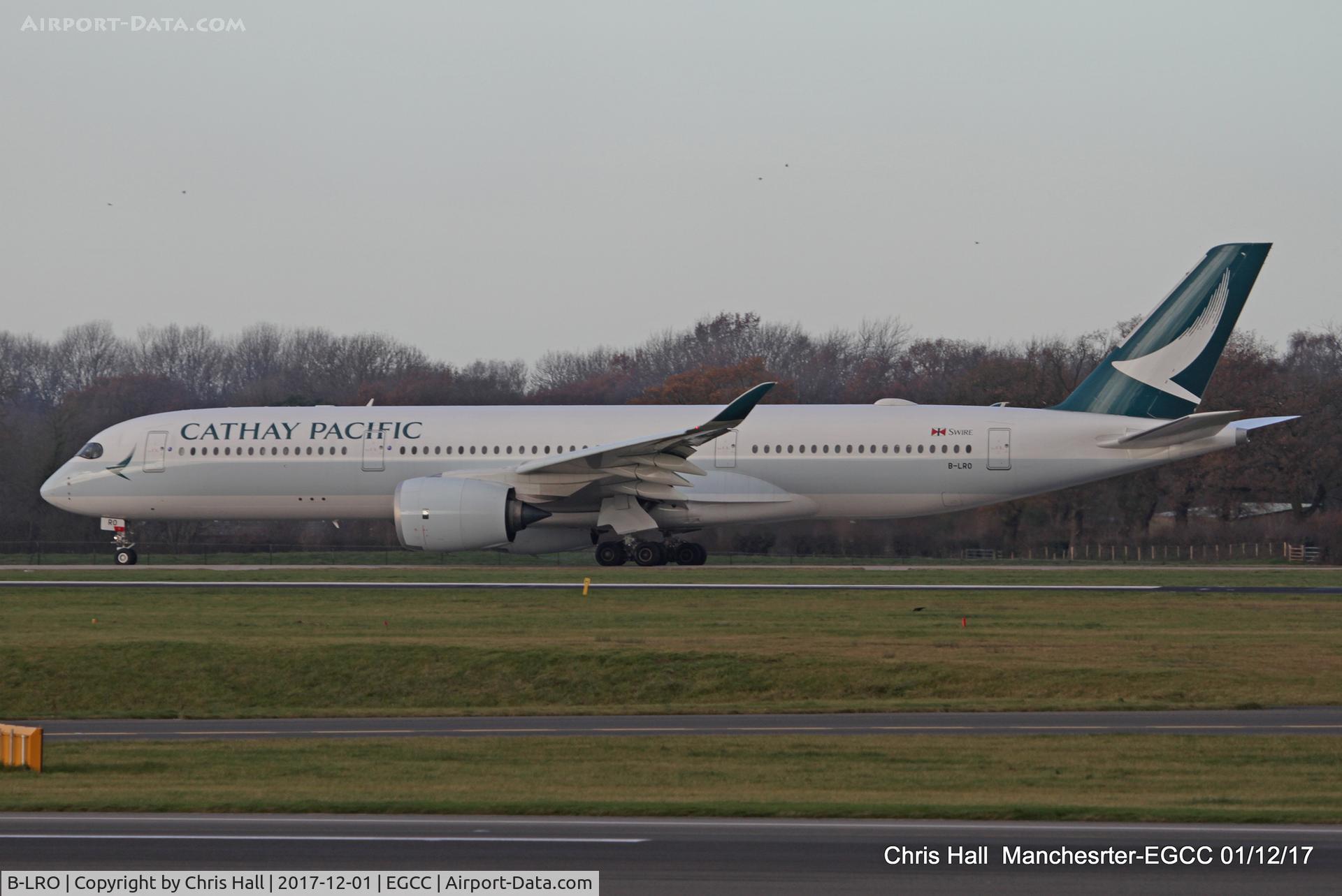 B-LRO, 2017 Airbus A350-941 C/N 093, Manchester