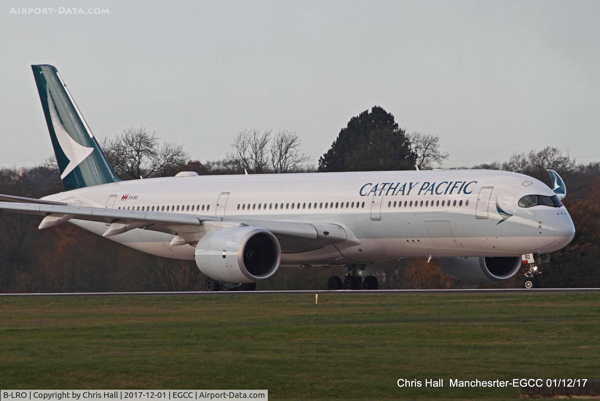 B-LRO, 2017 Airbus A350-941 C/N 093, Manchester