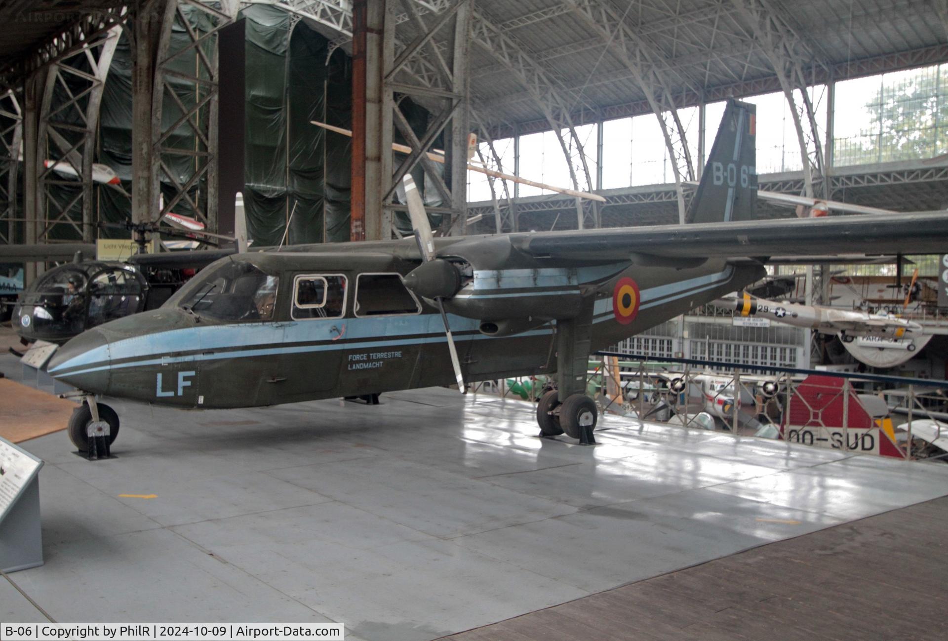 B-06, 1976 Britten-Norman BN-2A-21 Islander C/N 510, B-06 LF 1976 Britten-Norman BN-2 Islander Belgian Army Musée de l'Air de Bruxelles 