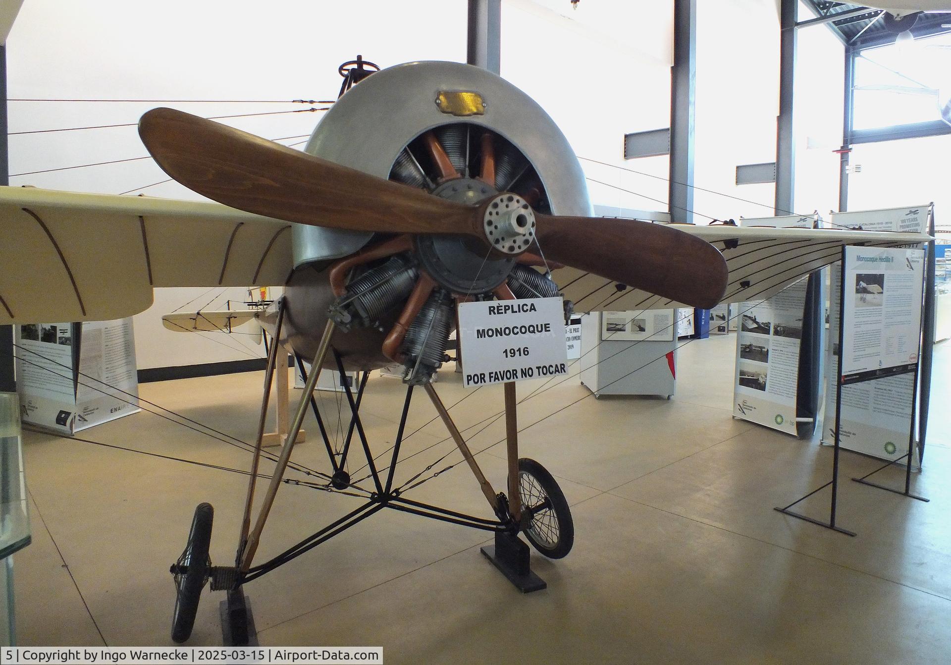 5, 2002 Hedilla 1915 Monocoque II replica C/N 01, Salvador Hedilla Pineda 1916 Monocoque II replica (originally built by Pujol y Comabella Cia, replica built by Asociación Amigos de la Aeronáutica) at the FPAC (Fundació Parc Aeronàutic de Catalunya) Centre Cultural Aeronàutic, Barcelona El Prat airport