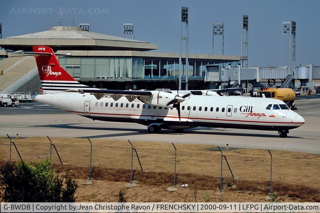 Aircraft G-BWDB, 1995 ATR ARE72-202, c/n 449, "Spirit of Newcastle" Gill Airways at CDG terminal 1, at LFPG, photo by Jean Christophe Ravon / FRENCHSKY