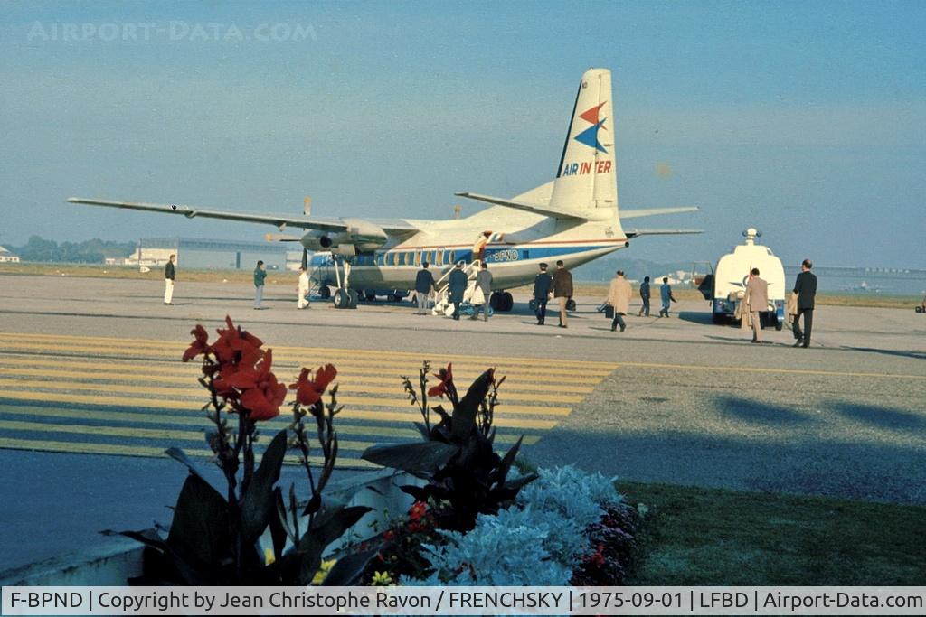 Aircraft F-BPND, 1968 Fokker F-27-500 Friendship, c/n 10372, Air Inter, at LFBD, photo by Jean Christophe Ravon / FRENCHSKY