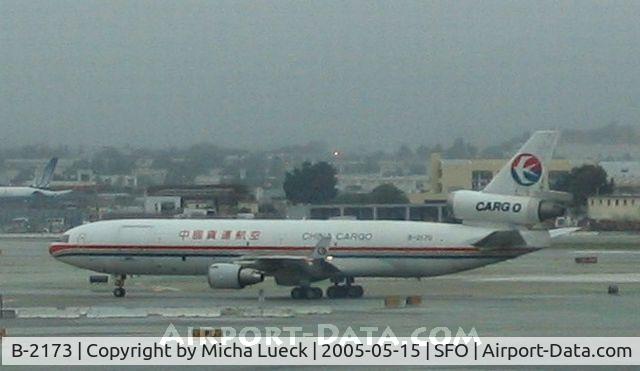B-2173, 1992 McDonnell Douglas MD-11F C/N 48497, MD11F of China Cargo