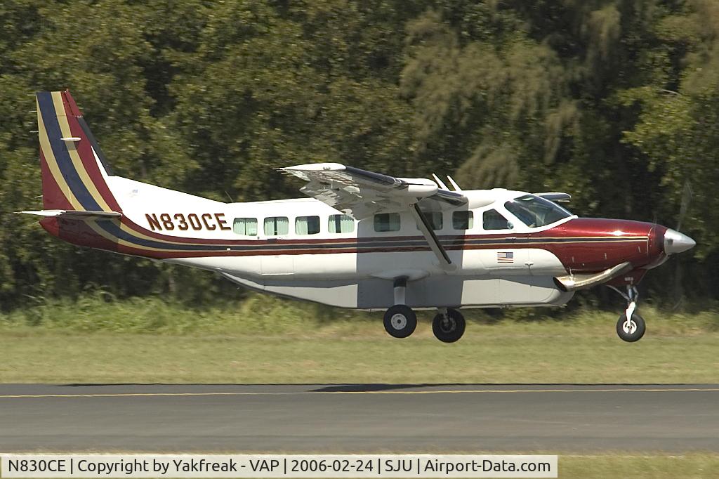 N830CE, 2002 Cessna 208B Grand Caravan C/N 208B0945, Cessna 208 Caravan landing at SJU