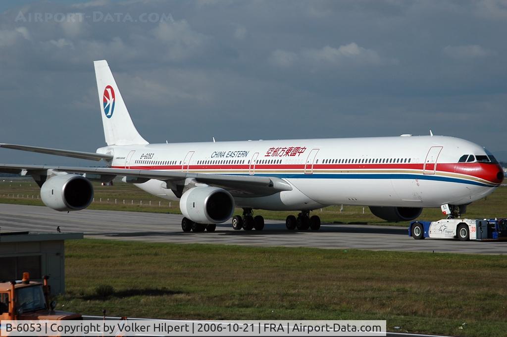 B-6053, 2004 Airbus A340-642 C/N 577, China Eastern A340-642
