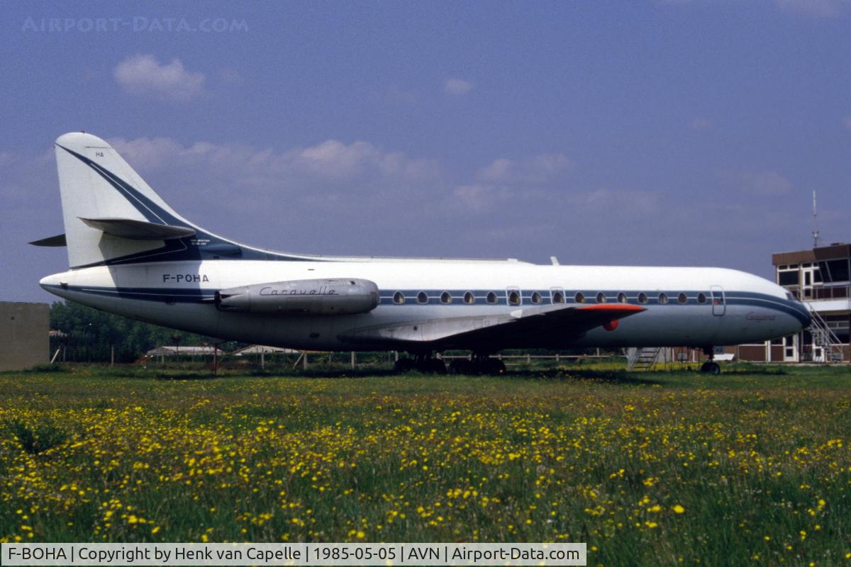 F-BOHA, 1968 Sud Aviation SE-210 Caravelle III C/N 242, Ex Air France Caravelle now permanently on the grass at Avignon. The registration seems partly worn off.