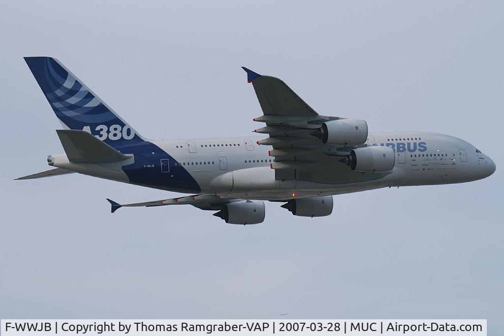 F-WWJB, 2006 Airbus A380-861 C/N 007, Airbus Industrie Airbus A380