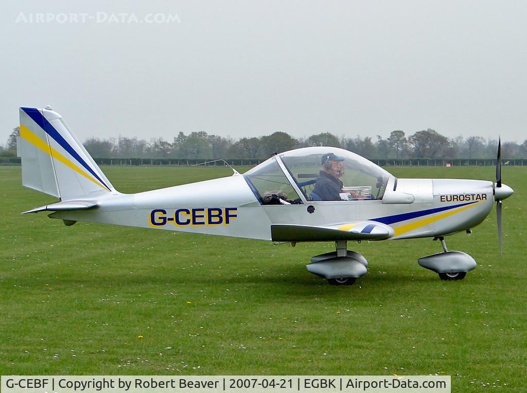 G-CEBF, 2006 Aerotechnik EV-97A Eurostar C/N PFA 315A-14525, Aerotechnik EV97A Eurostar