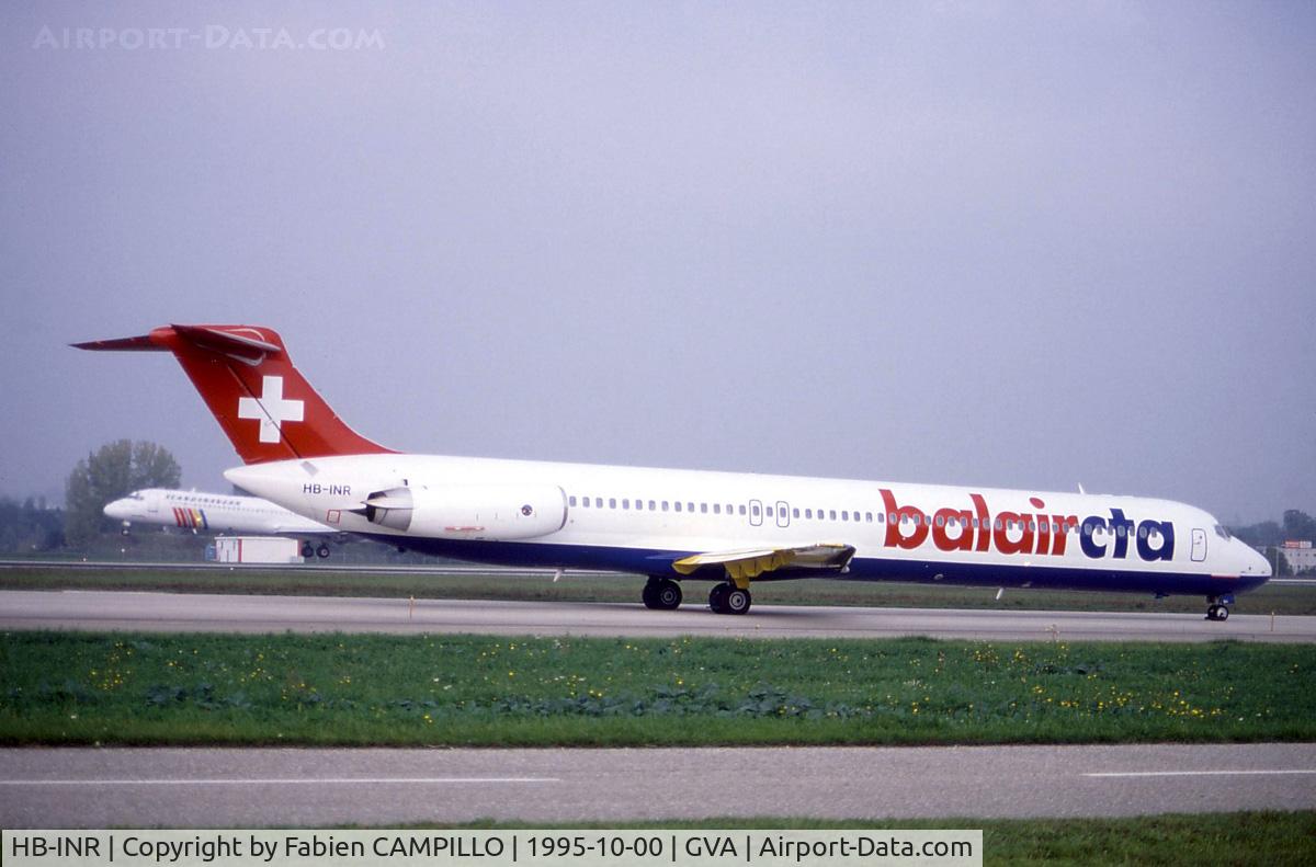 HB-INR, 1985 McDonnell Douglas MD-82 (DC-9-82) C/N 49227, Balair CTA