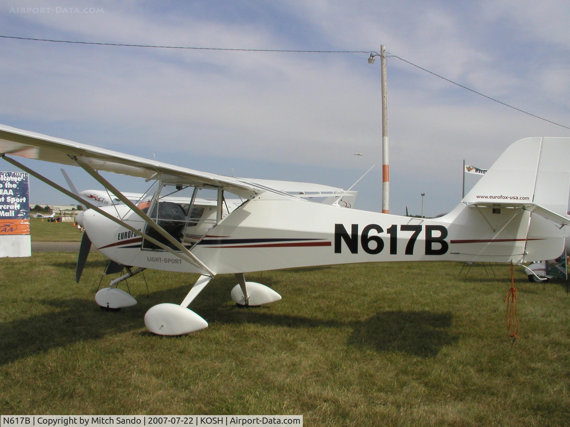 N617B, 2007 Aeropro Eurofox LSA C/N 225 07, EAA AirVenture 2007.