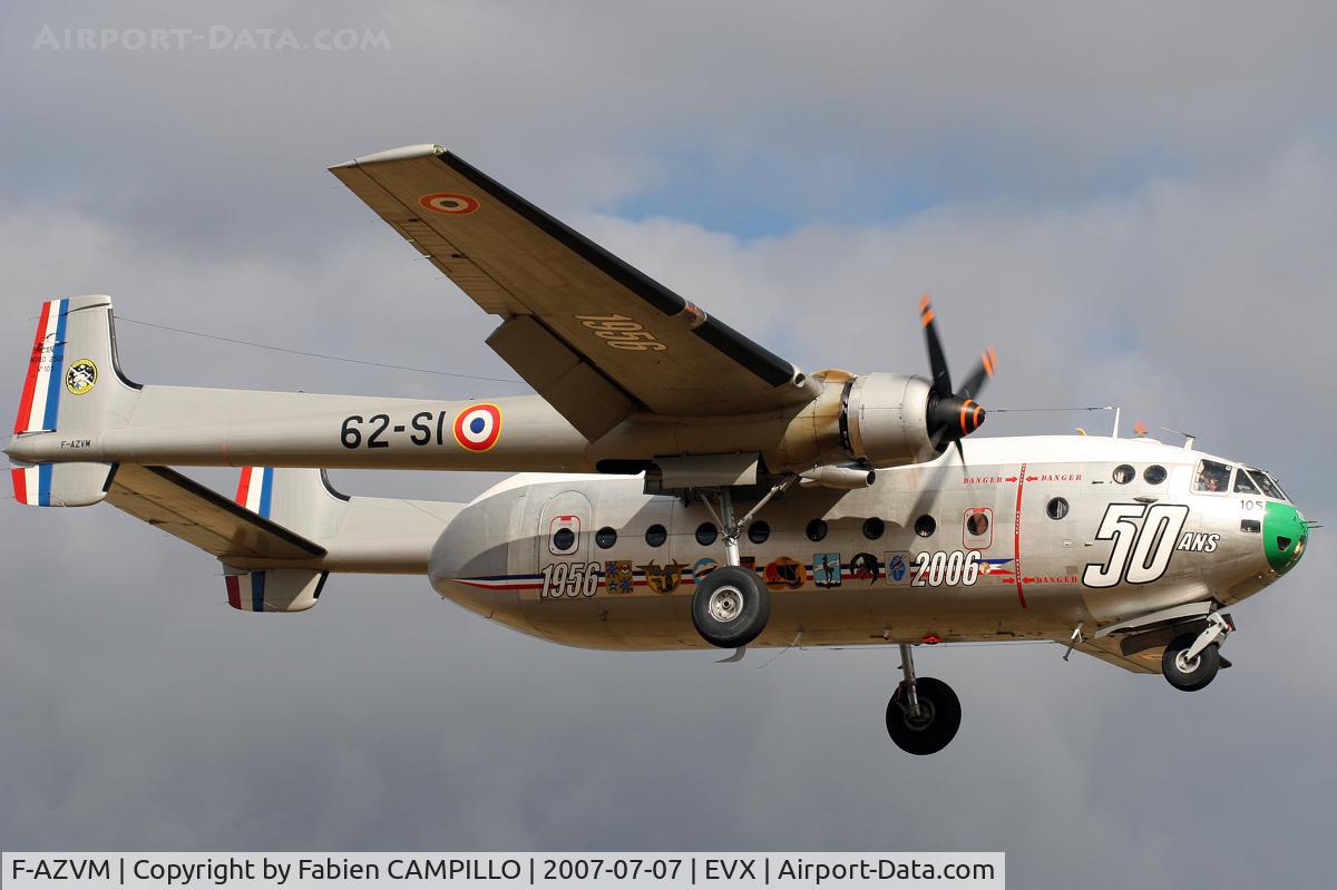 F-AZVM, 1956 Nord N-2501F Noratlas C/N 105, Evreux Air Base Open Day 2007