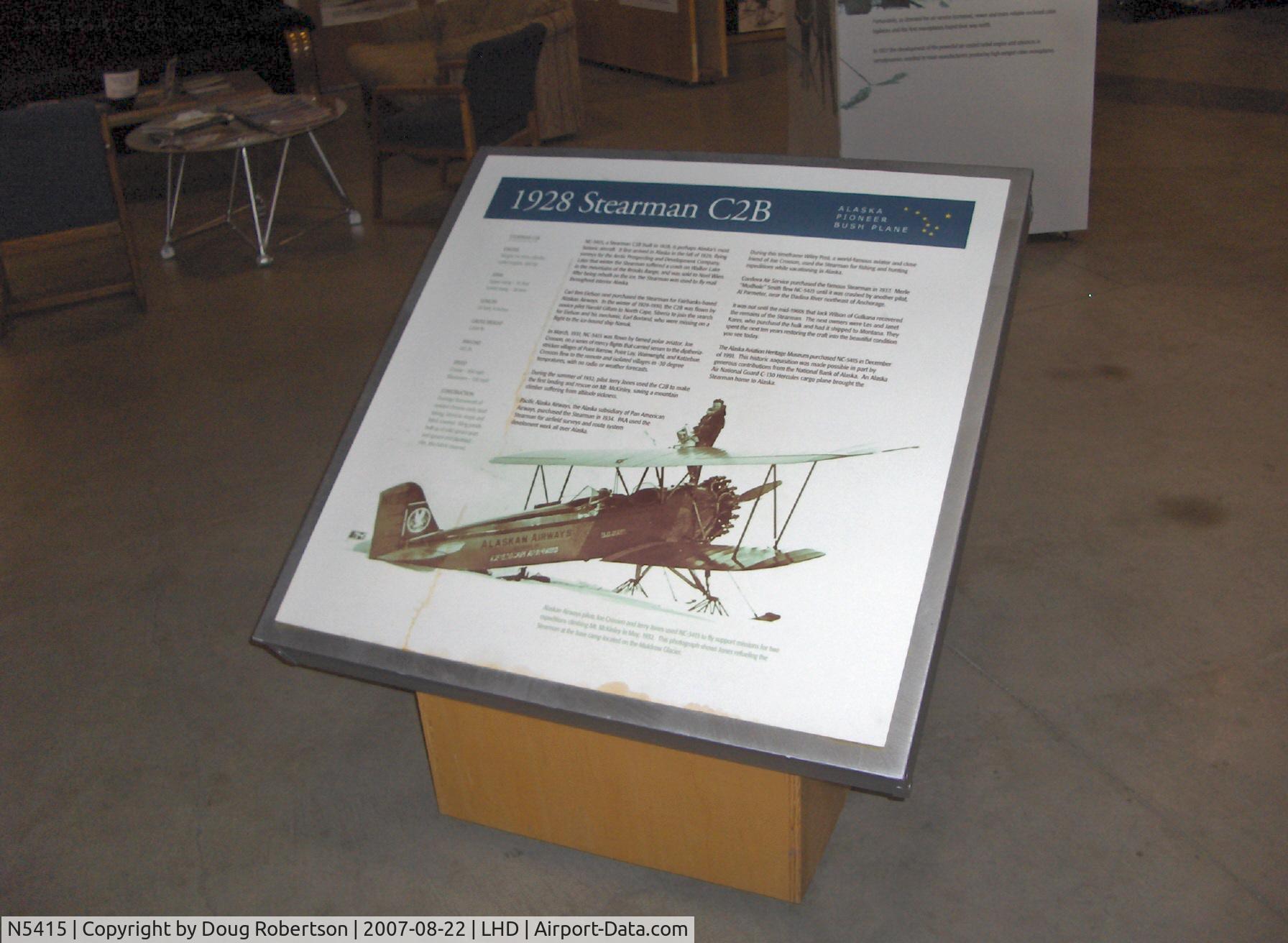 N5415, 1928 Stearman C3-B Sport Commercial C/N 121, 1928 Stearman C3-B, Wright J.6 R-760 Whirlwind 225 Hp, at Alaska Aviation Heritage Museum, exhibit data states C2-B