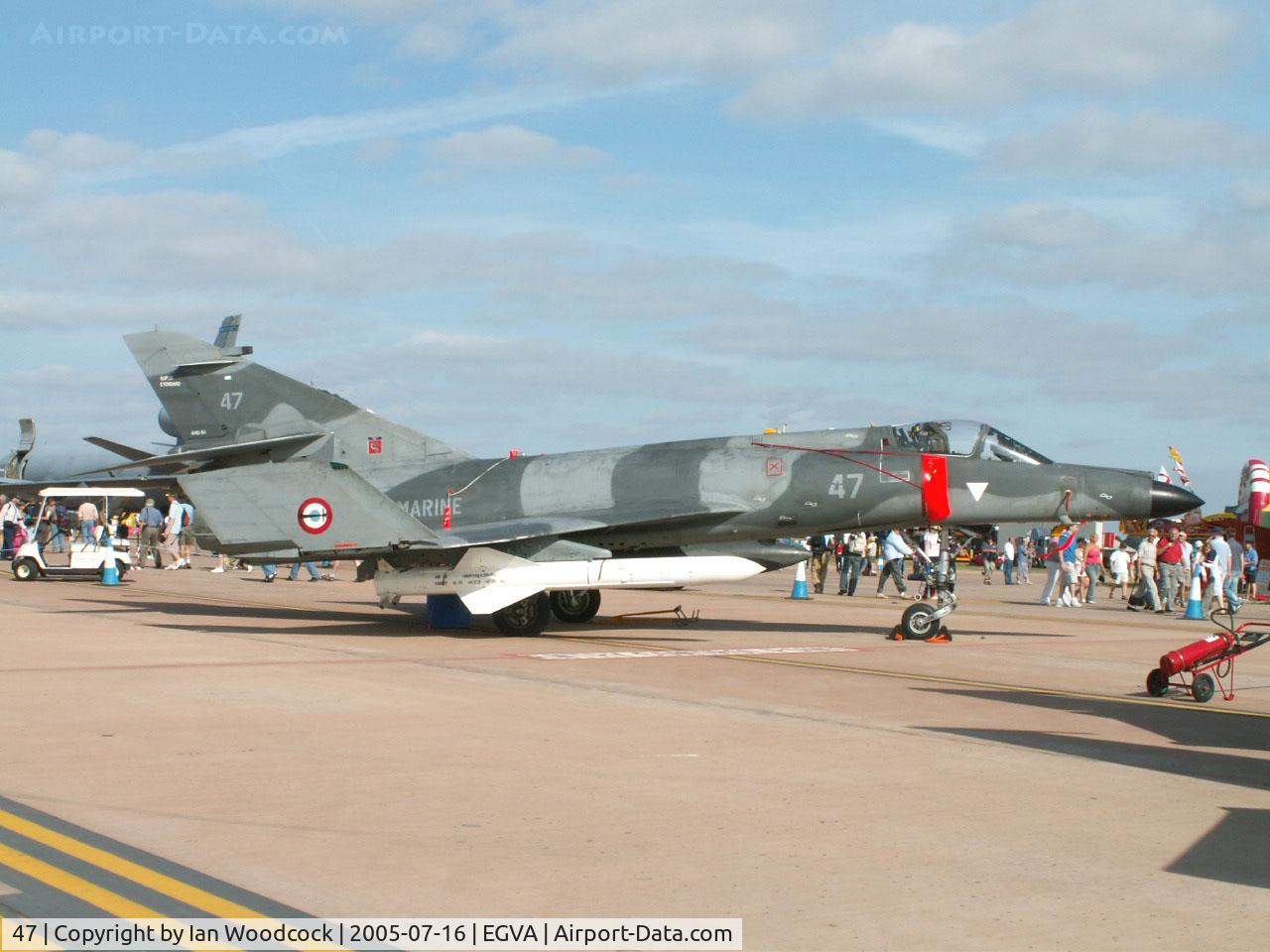 47, Dassault Super Etendard C/N 47, Super Etendard/French Navy/Fairford 2005