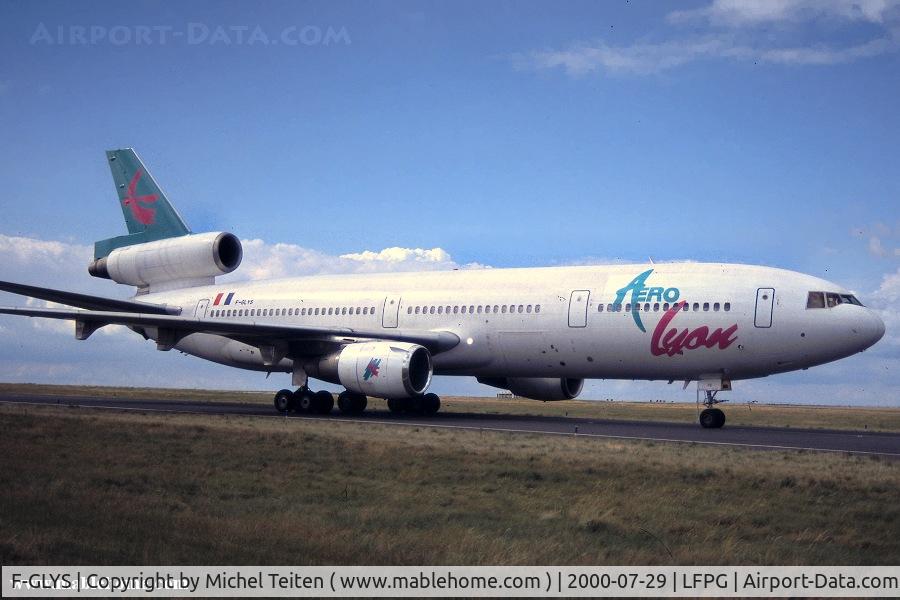 F-GLYS, 1976 McDonnell Douglas DC-10-30 C/N 46872, Aero Lyon
