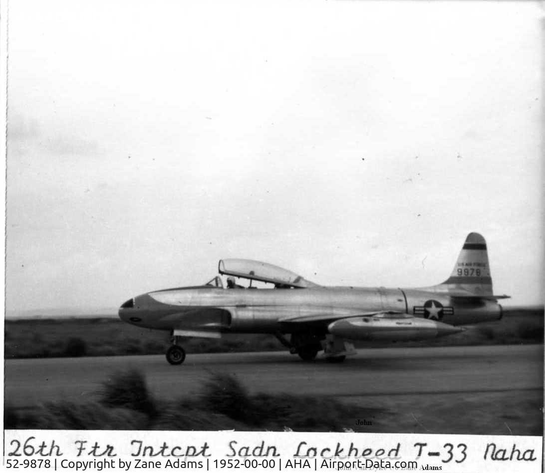 52-9878, 1952 Lockheed T-33A Shooting Star C/N 580-7704, 26th FIS Naha, Okinawa by John VanDyke C/O Zane Adams