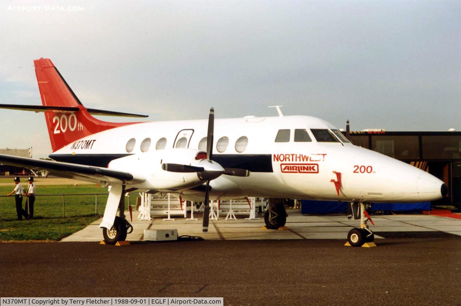 N370MT, 1988 British Aerospace BAe 3100 Jetstream C/N 800, This Jetstream was displayed at Farnborough 1988 before being delivered to NorthWest Airlink