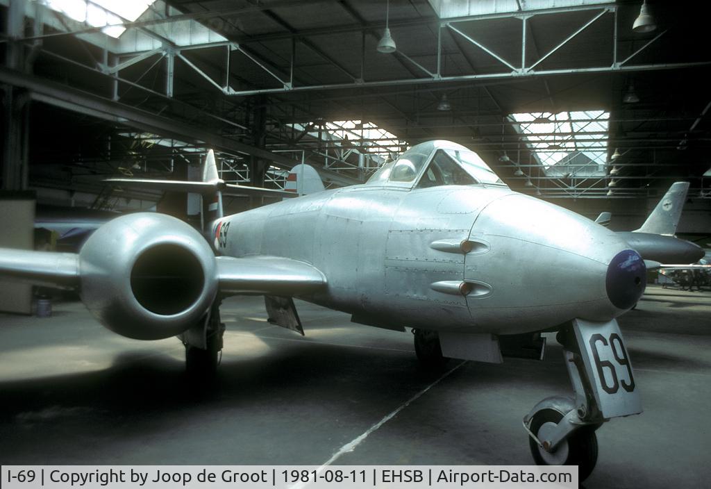 I-69, Gloster Meteor F.4 C/N Not found VZ409/I-69, This Meteor is preserved in the Soesterberg air force museum.