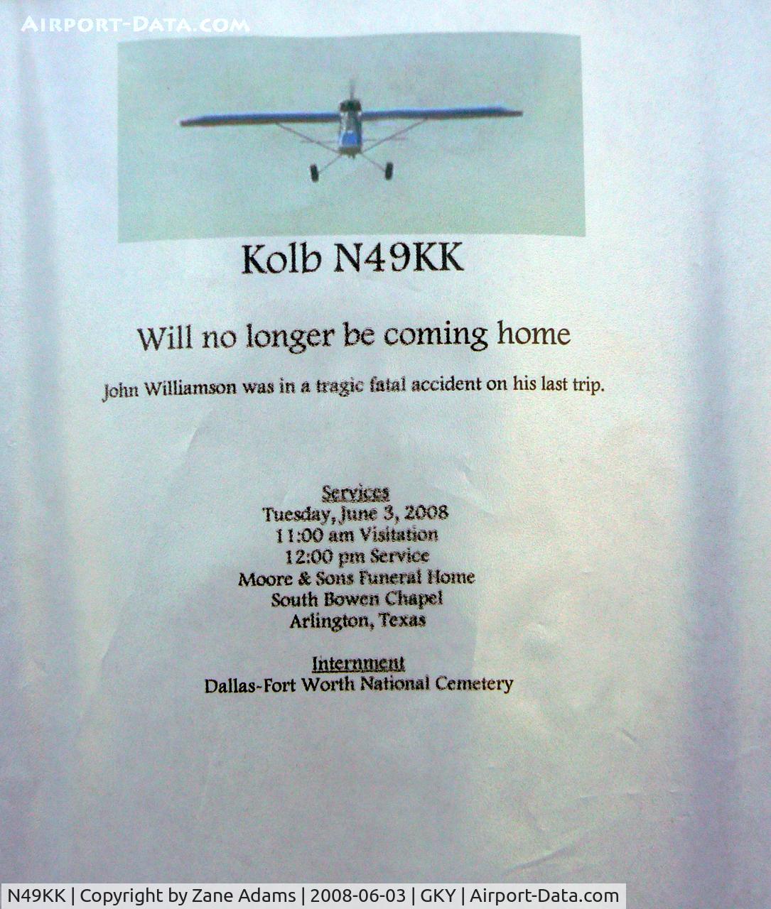 N49KK, 2002 Kolb Kolbra C/N KB01-3-00008, This note was attached to the hanger door where N49kk has been stored for many years...Quite a shock. I did not know the man but I had spoken with him on several occasions and was always fascinated by his airplane. God rest his soul.