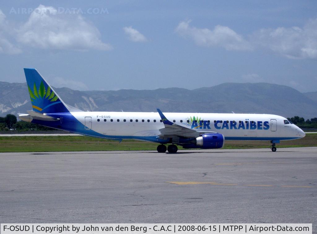 F-OSUD, 2007 Embraer 190LR (ERJ-190-100LR) C/N 19000130, Air Caraibes