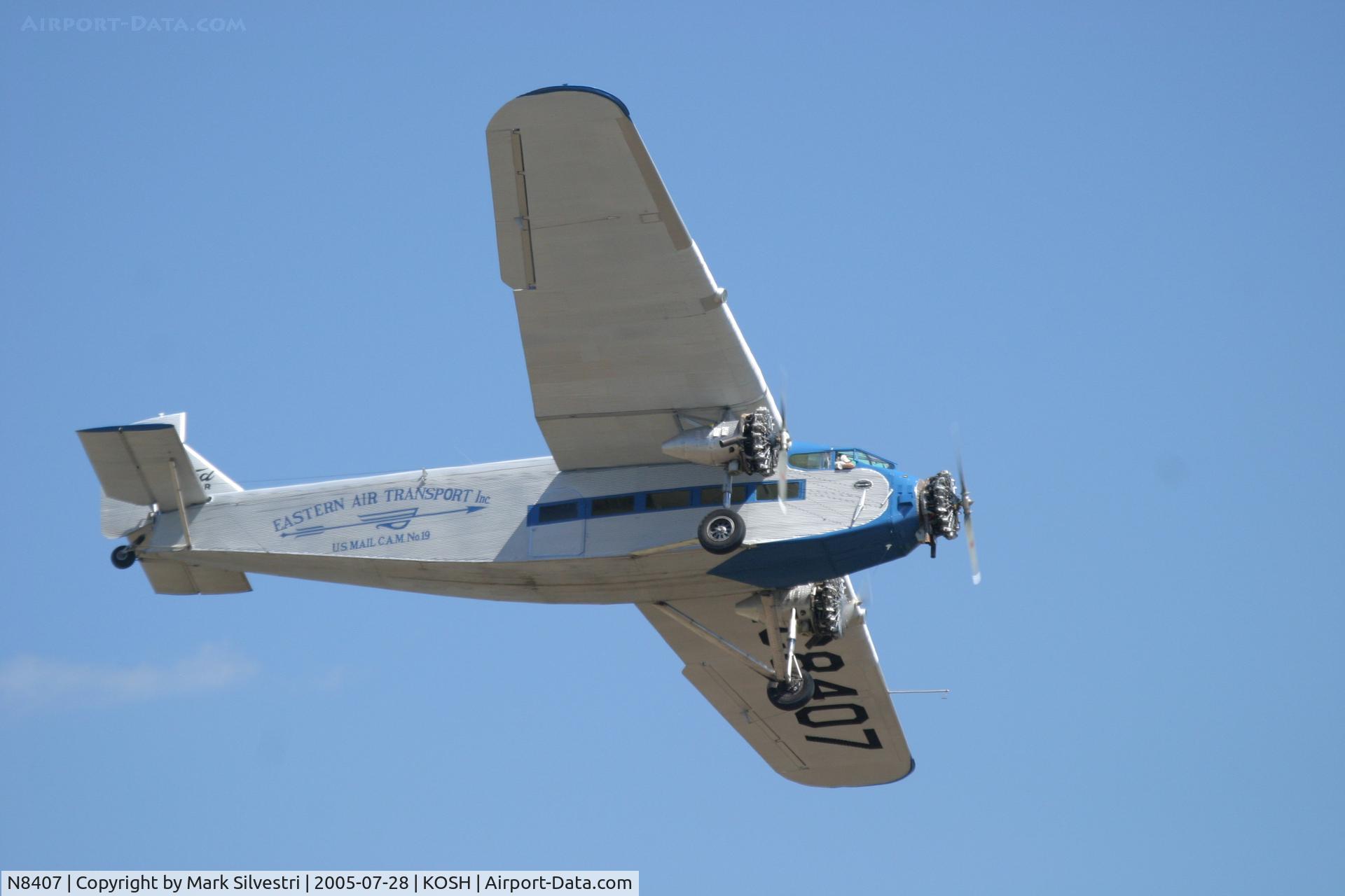 N8407, 1929 Ford 4-AT-E Tri-Motor C/N 69, Oshkosh 2005