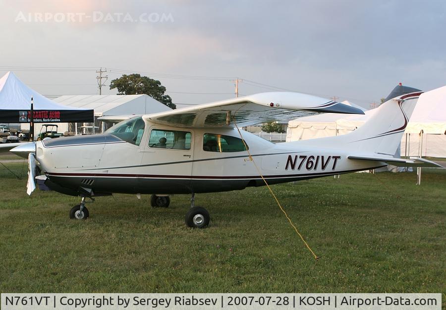 N761VT, 1978 Cessna T210M Turbo Centurion C/N 21062559, EAA AirVenture 2007