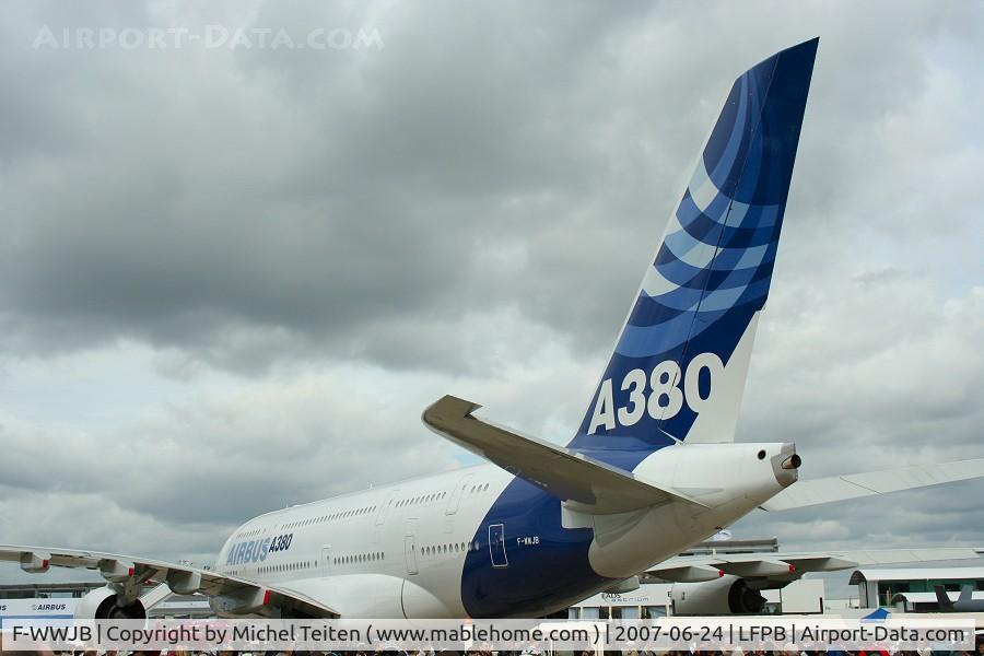 F-WWJB, 2006 Airbus A380-861 C/N 007, Static display at the Bourget Airshow 2007