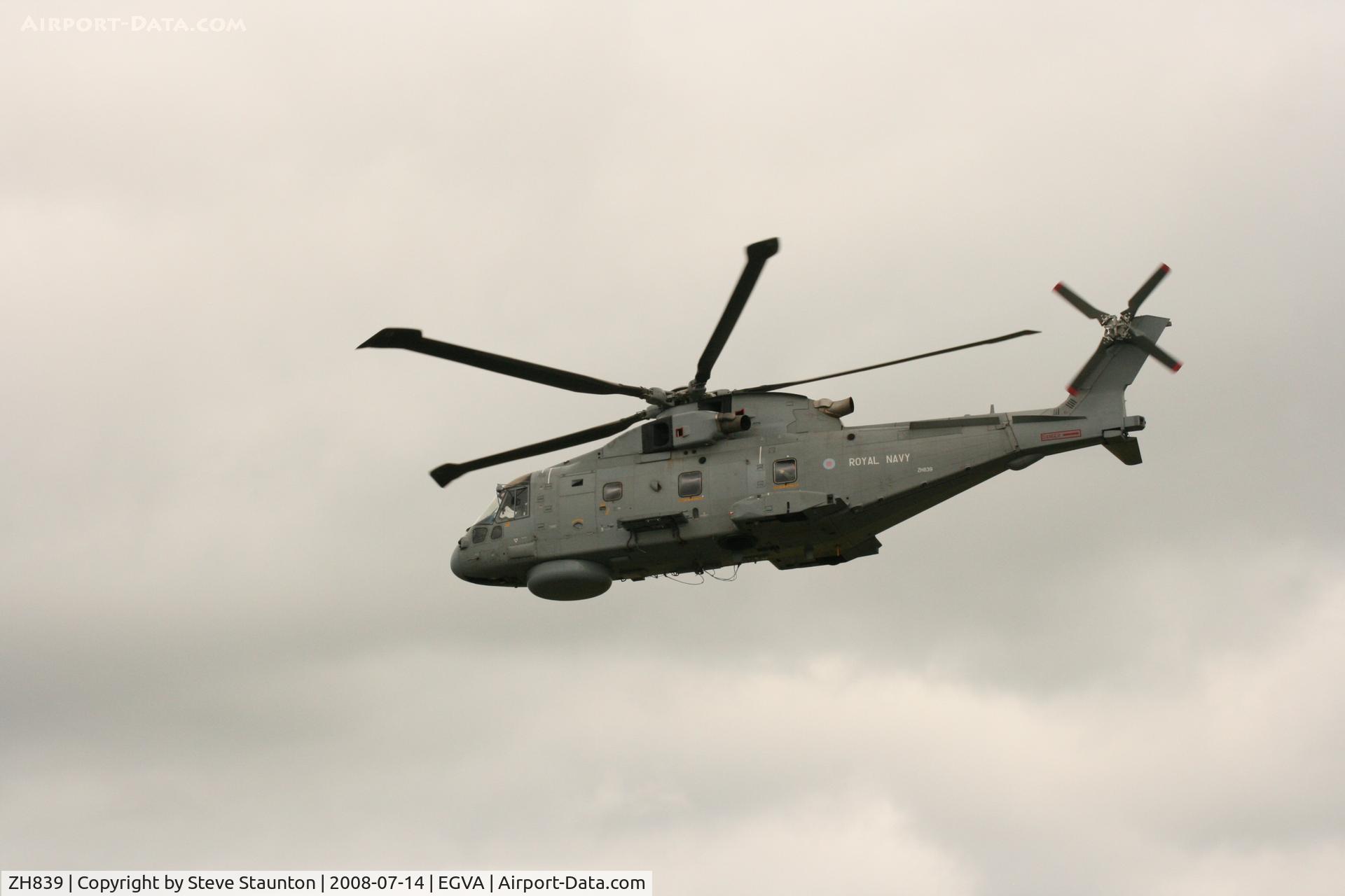 ZH839, 1999 AgustaWestland EH-101 Merlin HM.1 C/N 50081/RN19, Taken at the Royal International Air Tattoo 2008 during arrivals and departures (show days cancelled due to bad weather)