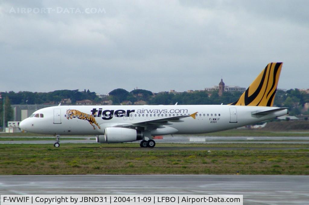 F-WWIF, 2004 Airbus A320-232 C/N 2331, A320-232 N° 2331