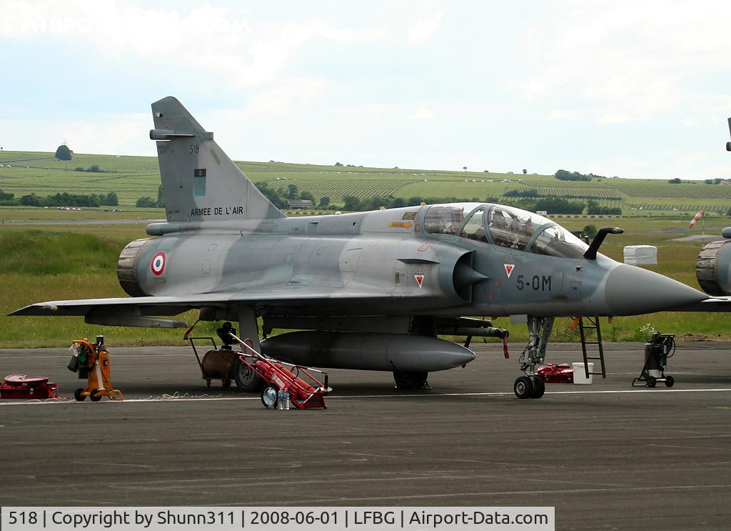 518, Dassault Mirage 2000B C/N 218, Used during LFBG Airshow 2008