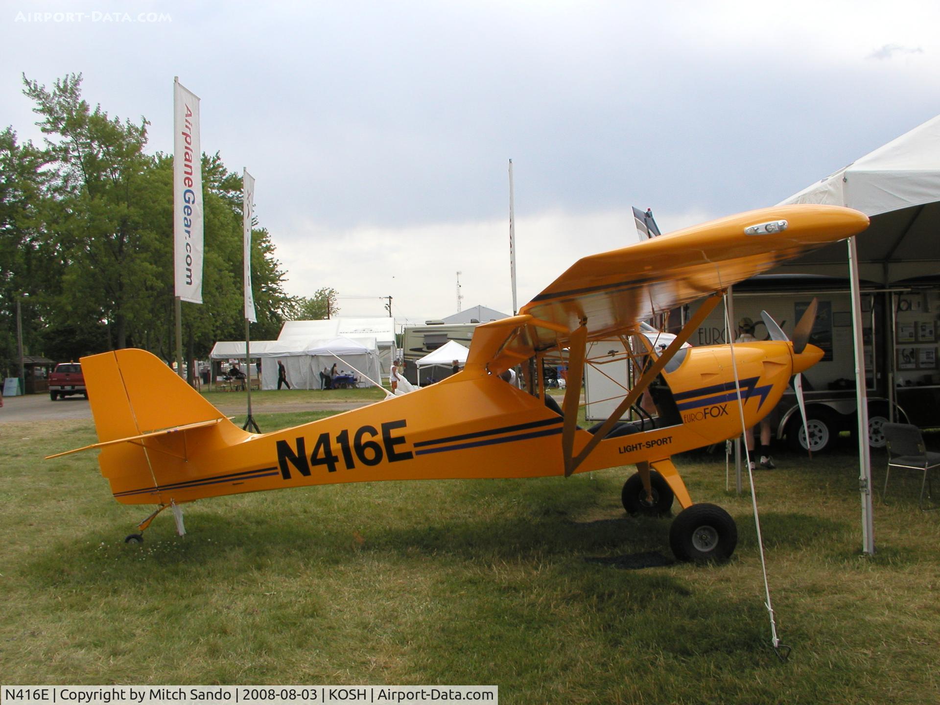 N416E, 2008 Aeropro Eurofox LSA 2K C/N 25908, EAA AirVenture 2008.