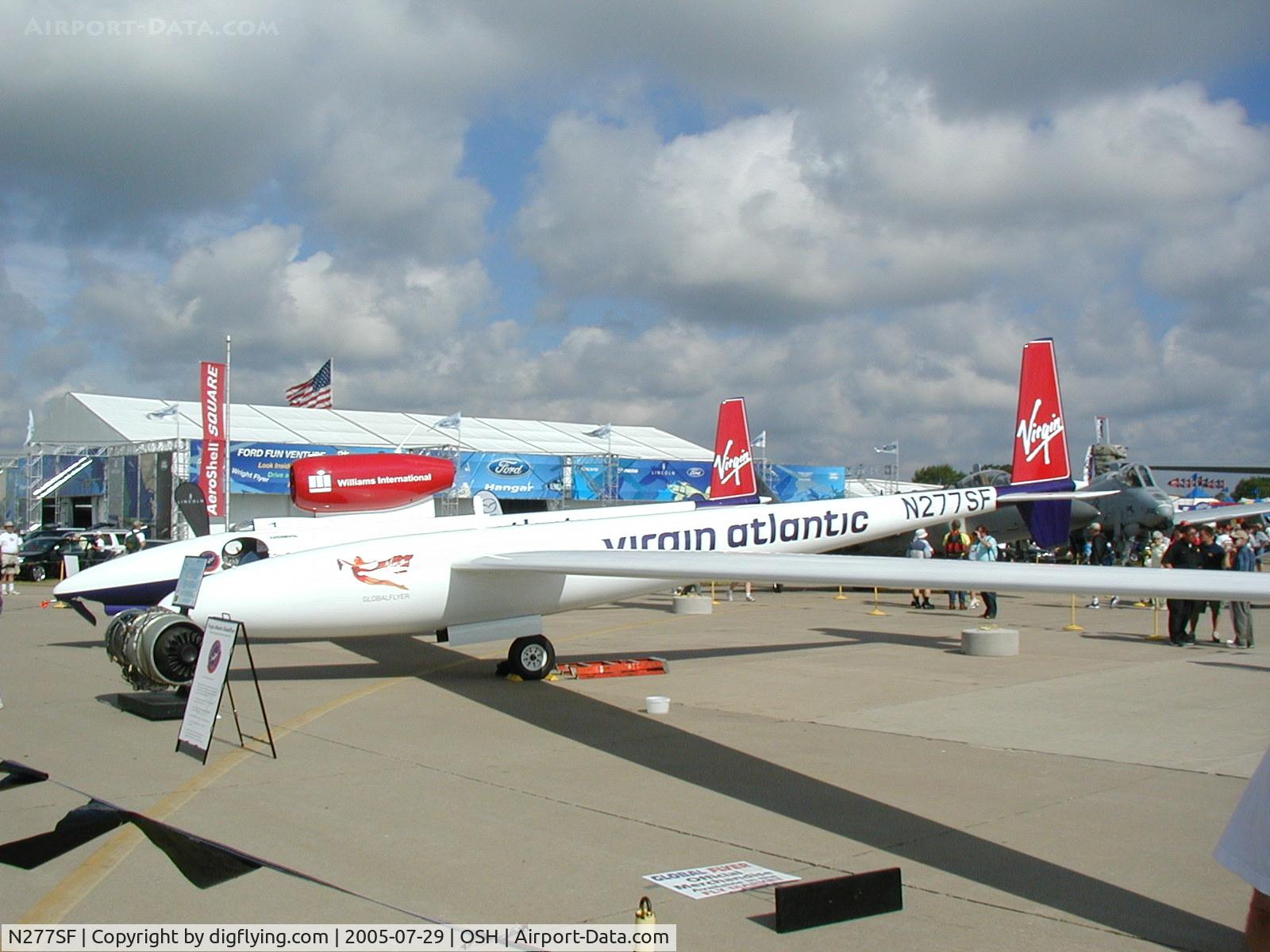 N277SF, 2004 Scaled Composites SC.311 GlobalFlyer C/N 001, Global Flyer at Oshkosh 2005